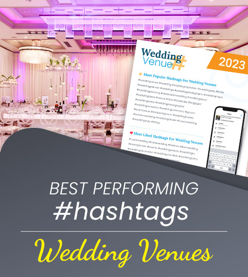 Best Performing Wedding Venues Hashtags
